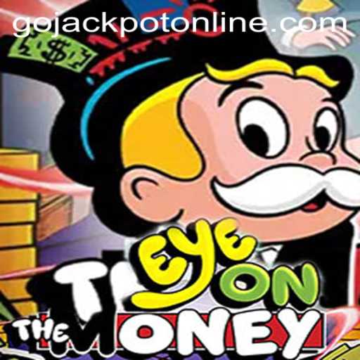 Exploring EyeOnTheMoney: The Thrilling Game with Go Jackpot