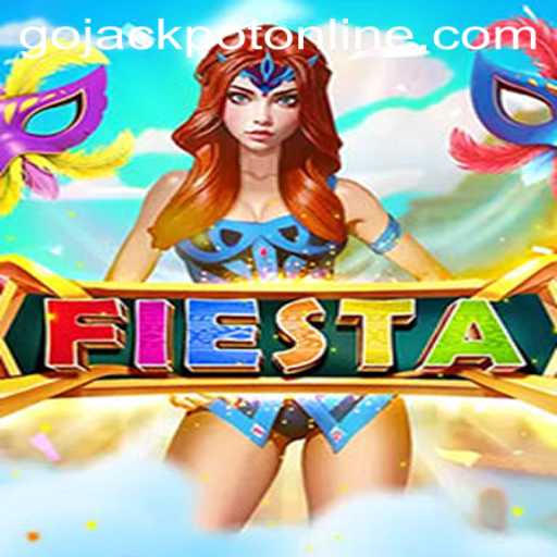 Discover the Excitement of Fiesta: Go Jackpot