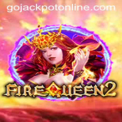 Exploring FireQueen2's Exciting Gameplay and Rules