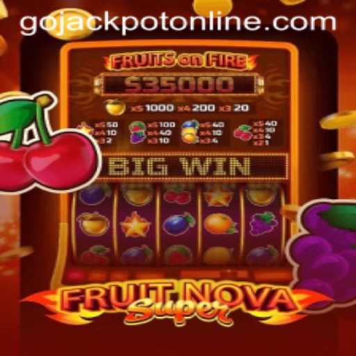 FruitNovaSuper and the Alluring Go Jackpot