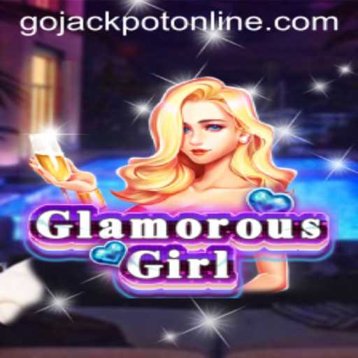 GlamorousGirl: A Riveting Adventure with Go Jackpot