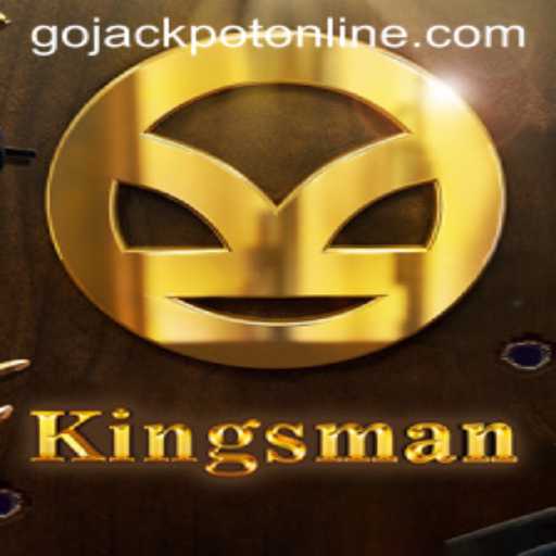 Kingsman: The Ultimate Gaming Experience with Go Jackpot