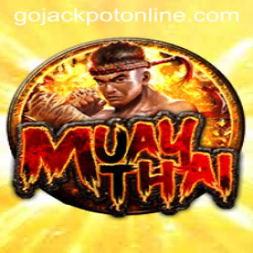 Exploring MuayThai: Unveiling the Exciting World of Go Jackpot
